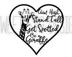 Download Be A Giraffe Heart Svg Digital File Or Clip Art For Vinyl Htv Giraffe Svg Heart Svg Digital Giraffe Commercial Use Giraffe Quotes Giraffe Giraffe Drawing