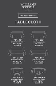 Tablecloth Size Calculator Williams Sonoma Taste Tablecloth Size Chart Tablecloth Sizes Table Cloth