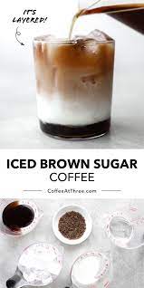 Homemade Iced Brown Sugar Coffee In 2021 Homemade Coffee Drinks Coffee Drink Recipes Homemade Coffee
