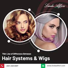 Barber shops differ slightly from hair salons, in that they typically cater to a male clientele. The Thin Line Of Difference Between Hair Systems And Wigs Linda Alfieri Hair Replacement Center Full Service Salon