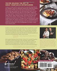 Go veeg at your next dinner party with recipes that keep the integrity, flavor and textures of the delicious dishes they're used to without the meat. Vegetarian Dinner Parties 150 Meatless Meals Good Enough To Serve To Company A Cookbook Scarbrough Mark Weinstein Bruce 9781609615017 Amazon Com Books