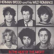 Discover top playlists and videos from your favorite artists on shazam! Herman Brood His Wild Romance In The Heat Of The Night Austriancharts At