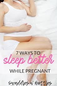 How To Get Better Sleep While Pregnant Sleep While Pregnant Pregnant Sleep Natural Sleep Remedies