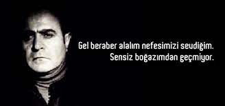 Ahmed arif, 21 nisan 1927'de diyarbakır'ın hançepek semtindeki yağcı sokak 7 no'lu evde dünyaya gelir. Ahmet Arif Sozleri Guzel Sozler