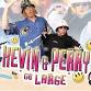 Kevin & Perry ... Go Large in Market Hall