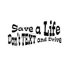 Image result for don't text and drive