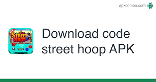 Descarga de alta velocidad a través de happymod. Code Street Hoop Apk 3 0 Android App Download