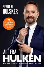 Bernt hulsker ist ein ehemaliger fußballspieler aus norwegia, (* 9 wrz 1977 in den haag, holandia). Alt Fra Hulken Bernt Hulsker Innbundet 9788293627203 Bokklubben