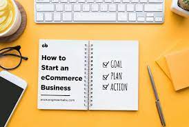 How To Start An Ecommerce Business - Engineerbabu