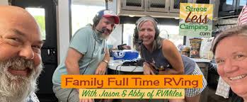 Tips for full time family RVing from Jason and Abby from RV Miles
