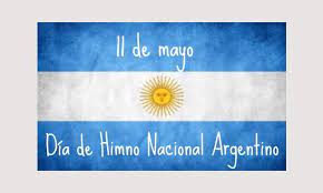 Cada 11 de mayo se conmemora el día del himno nacional argentino recordando la fecha en la que la asamblea del año xiii sancionó como el himno nacional argentino nació como marcha patriótica y después pasó a llamarse canción patriótica nacional. Dia Del Himno Argentino 11 De Mayo Imagenes Letra Video