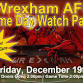 Wrexham Game Watch Party - Friday December 19th at event image