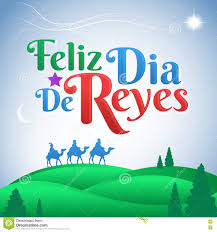 On january 6, most of the hispanic world & culture celebrates el dia de reyes, the epiphany, remembering the day when the three wise men following a couple of days earlier, the children write their letters to the wise men, or to their favorite rey mago: Feliz Dia De Reyes Spanische Ubersetzung Glucklicher Tag Des Konigspanischtextes Vektor Abbildung Illustration Von Glucklicher Konigspanischtextes 82143147