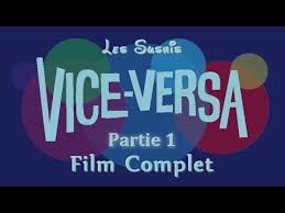 Film complet*]] vice versa 2015 — streaming vf en francais. Vice Versa La Bande Annonce Avec Les Voix Francaises Youtube Emotions Film Vice