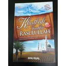 Kisah nabi muhammad saw singkat dari kelahiran, pernikahan, kenabian & turunnya wahyu, isra mi'raj, hijrah, mukjizat, keturunan, hingga sebagai umat islam, tentu saja kita wajib mengetahui tentang kisah nabi muhammad saw. Buku Agama Khutbah Terakhir Rasulullah Books Stationery Books On Carousell