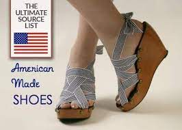 Whether you're seeking a retro look. American Made Shoes The Ultimate Source List Usa Love List