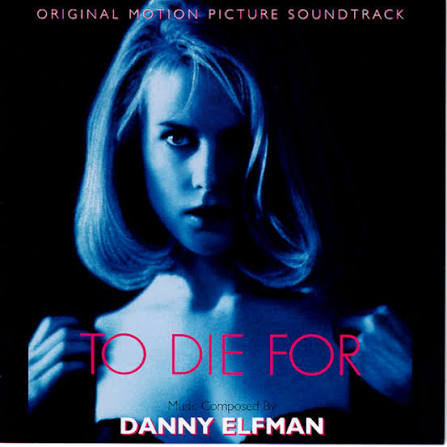 To Die For - Album by Danny Elfman | Spotify