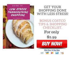 11/11/18 | recipes, thanksgiving, uncategorized. Costco Thanksgiving Dinner Checklist Eat Like No One Else