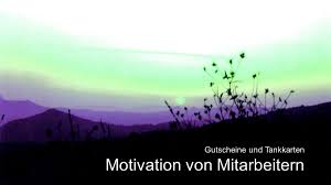 Maybe you would like to learn more about one of these? Motivation Durch Gutscheine Und Tankkarten
