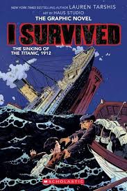 I Survived The Sinking Of The Titanic 1912 I Survived Graphic Novel 1 A Graphix Book Ebook By Lauren Tarshis Rakuten Kobo In 2020 Graphic Novel Novels Chapter Books