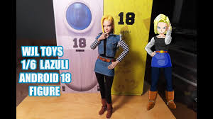 Dragon ball z is a fighiting game. 1 6 Lazuli Android 18 Figure Unboxing Review By Wjl Toys Dragon Ball Z Dbz Youtube