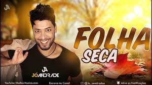 Folha seca, ou chute de folha seca, é uma terminologia usada no futebol para falar de um chute de três dedos em que a. Folha Seca Amado Batista Cover Jo Andrade Sertanejo Sua Musica