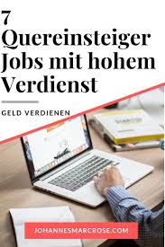 7 Attraktive Jobs Fur Quereinsteiger Mit Hohem Gehalt Geld Verdienen Geld Investieren Geld