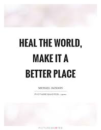 It S Up To Us To Make The World A Better Place Steemit