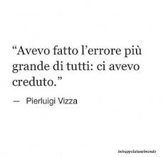Mai Fatto Errore Piu Grande Citazioni Brevi Citazioni Sagge Citazioni Preferite