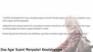 1 year ago1 year ago. Doa Agar Suami Menyadari Kesalahannya Berikut Caranya Info Kua