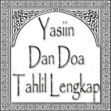 ~ buku yasin dan tahlil besar 12 x 15 cm arab latin baca … Download Yasin And Prayer Complete Tahlil Free For Android Yasin And Prayer Complete Tahlil Apk Download Steprimo Com