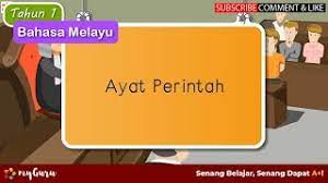 Dalam hal tidak terdapat kantor urusan agama setempat sebagaimana dimaksud pada ayat (2), pendaftaran nazhir dilakukan melalui kantor urusan agama terdekat, kantor. Tahun 1 Bahasa Melayu Tatabahasa Ayat Perintah Youtube