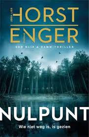 Jorn Lier Horst Thomas Enger Nulpunt Recensie Alles Over Boeken En Schrijvers In 2020 Thrillers Boeken Boeken Om Te Lezen