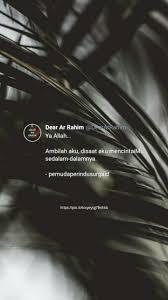 Pin Oleh Dua Pena Di Quotes Motivasi Kutipan Terbaik Kutipan