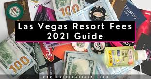 If you win big while gambling in las vegas or reno, you do not get to keep every penny, alas. Las Vegas Resort Fees 2021 Guide Comprehensive List