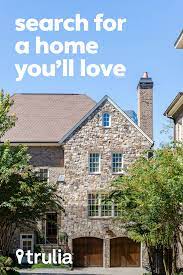 Discover A Place You Ll Love To Live Real Estate Site House Architecture Design Trulia
