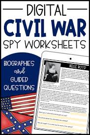 Civil War Worksheets Spy Biographies And Questions In 2020 Learning Google Classroom Distance Learning Teaching History
