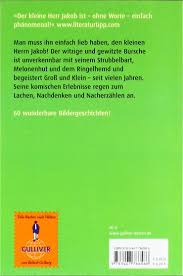 Bildergeschichten (gulliver) von hans jürgen press taschenbuch eur 5,95. Der Kleine Herr Jakob Press Hans Jurgen 9783407786586 Amazon Com Books