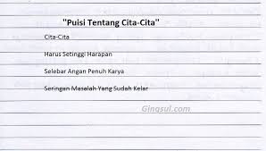 Puisi Tentang Cita Cita Setinggi Langit Penuh Makna Gingsul Com