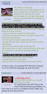 I should have seen the warning. When Roleplaying Goes Too Far Greentext