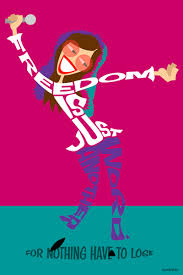 Maybe you would like to learn more about one of these? Freedom Is Just Another Word Make Me Smile Poster Artwork