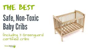 Maybe you would like to learn more about one of these? Best Non Toxic Crib 2021 Guide For Green Parents