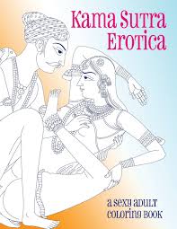 Amazon com sex position coloring book (nights edition) 40. Kama Sutra Erotica A Sexy Adult Coloring Book By Natalie Tate Buy Kama Sutra Erotica A Sexy Adult Coloring Book By Natalie Tate Online At Low Price In India On Snapdeal