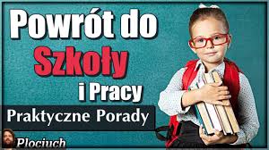 ,,pandemia spotęgowała otyłość wśród dzieci''. Powrot Do Szkoly Praktyczne Porady Dla Uczniow I Rodzicow Plociuch 445 Youtube
