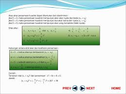 2 x (8 x 2) = 32cm2 jadi luas jalan yang dibangun adalah 16 + 48 + 32 = 96cm2 jawaban : Persamaan Kuadrat Home Next Prev Persamaan Kuadrat Ppt Download
