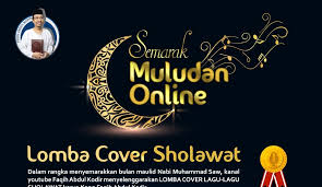 Berikut adalah teks pengacara majlis, mc untuk majlis sambutan maulidur rasul peringkat sekolah menengah dan rendah. Lomba Sholawat Online Dalam Rangka Maulid Nabi Muhammad Saw Hanya Tulisan Iseng Di Waktu Senggang