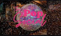The Pop Social: Saltillo 80s vs 90s Night Edition