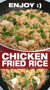 Chicken Fried Rice Recipe Video Chicken Fried Rice Recipe Chicken Rice Recipes Fried Rice Recipe Video