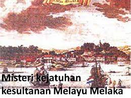 Check spelling or type a new query. Misteri Kejatuhan Kesultanan Melayu Melaka Sejarah Pulau Besar Melaka