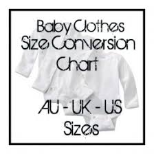 baby clothes size conversion from us to uk to australia